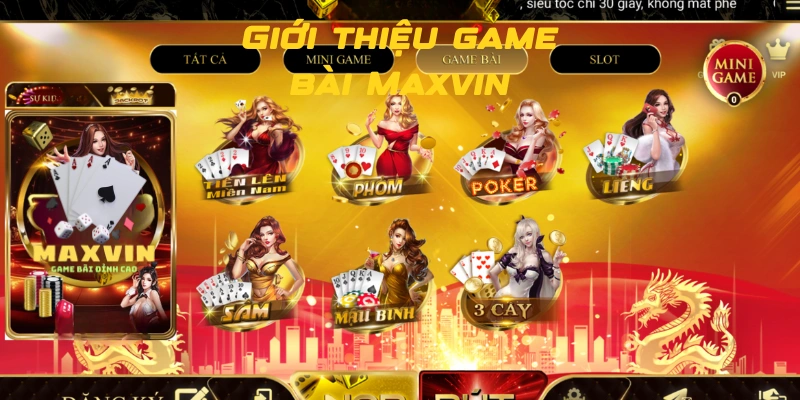 Giới thiệu game bài Maxvin